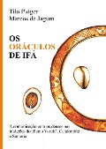 Cover-Bild zum Titel 'OS ORÁCULOS DE IFÁ' von 'Marcos De Jagum, Tilo Plöger'