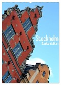 Stockholm - Stadtansichten (Wandkalender 2025 DIN A2 hoch), CALVENDO Monatskalender - Stefanie Küppers