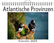 Cover-Bild zum Titel 'Atlantische Provinzen - (Wandkalender 2025, Kalender DIN A4 quer, Monatskalender im Querformat mit Kalendarium, das perfekte Geschenk)' von 'Julian Weber'