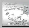 Oups Malbuch - Du bist mein Sonnenschein - Kurt Hörtenhuber