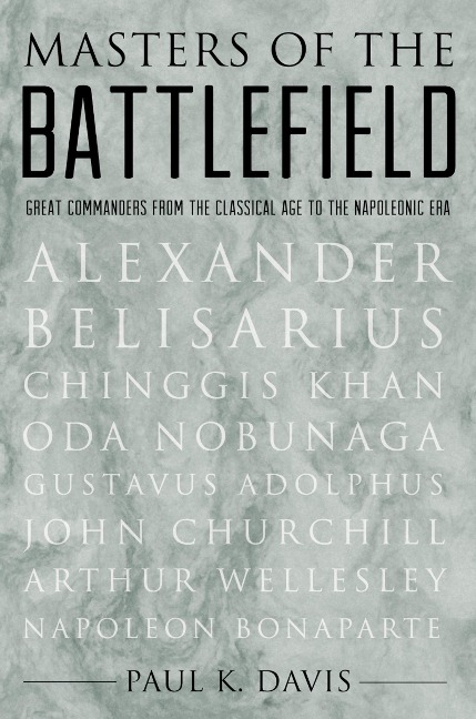 Masters of the Battlefield - Paul K. Davis