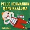 Pelle Hermannin mansikkaloma - Simo Ojanen