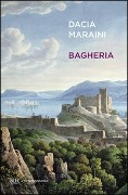 Cover-Bild zum Titel 'Bagheria' von 'Dacia Maraini'