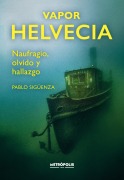 Vapor Helvecia - Pablo Sigüenza