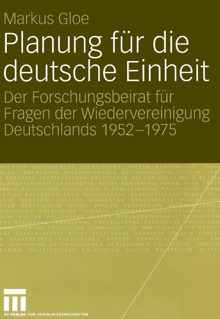 Planung für die deutsche Einheit - Markus Gloe