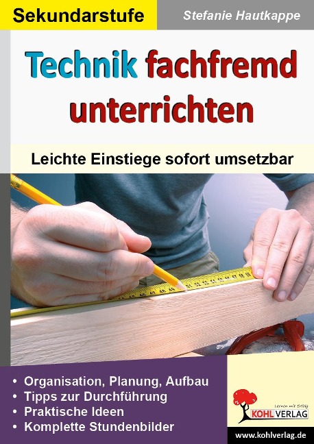 Technik fachfremd unterrichten - Stefanie Hautkappe