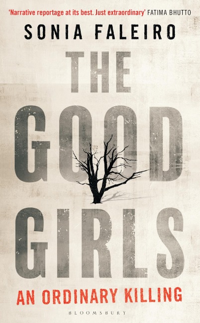 The Good Girls - Sonia Faleiro