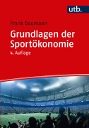 Cover-Bild zum Titel 'Grundlagen der Sportökonomie' von 'Frank Daumann'
