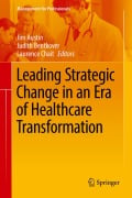 Cover-Bild zum Titel 'Leading Strategic Change in an Era of Healthcare Transformation' von ''