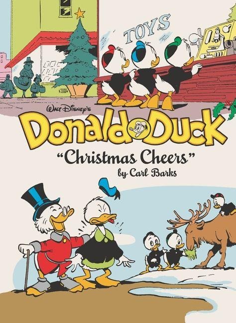 Walt Disney's Donald Duck Christmas Cheers - Carl Barks