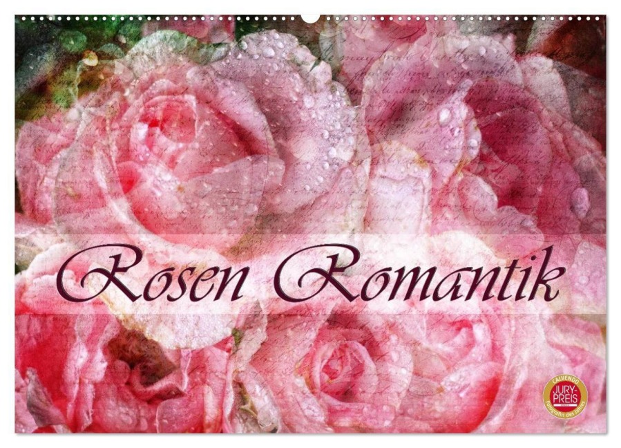 Rosen Romantik (Wandkalender 2027 DIN A2 quer), CALVENDO Monatskalender - Martina Cross