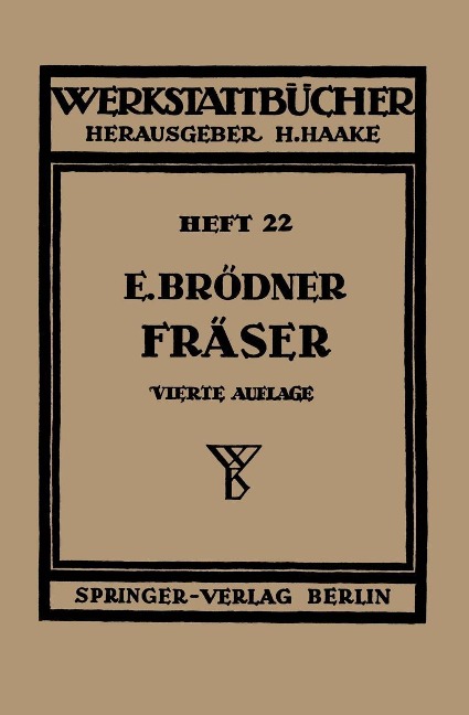 Die Fräser - Ernst Brödner