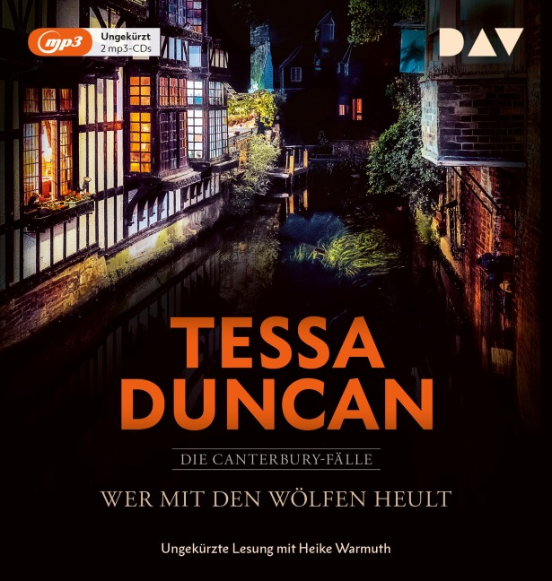 Wer mit den Wölfen heult. Die Canterbury-Fälle - Tessa Duncan