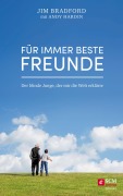 Cover-Bild zum Titel 'Für immer beste Freunde' von 'Jim Bradford, Andy Hardin'
