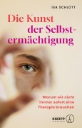 Cover-Bild zum Titel 'Die Kunst der Selbstermächtigung' von 'Isa Schlott'