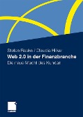 Web 2.0 in der Finanzbranche - Stefan Raake, Claudia Hilker