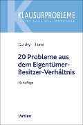 Cover-Bild zum Titel '20 Probleme aus dem Eigentümer-Besitzer-Verhältnis' von 'Karl-Heinz Gursky, Meik Thöne'