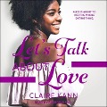 Let's Talk about Love Lib/E - Claire Kann