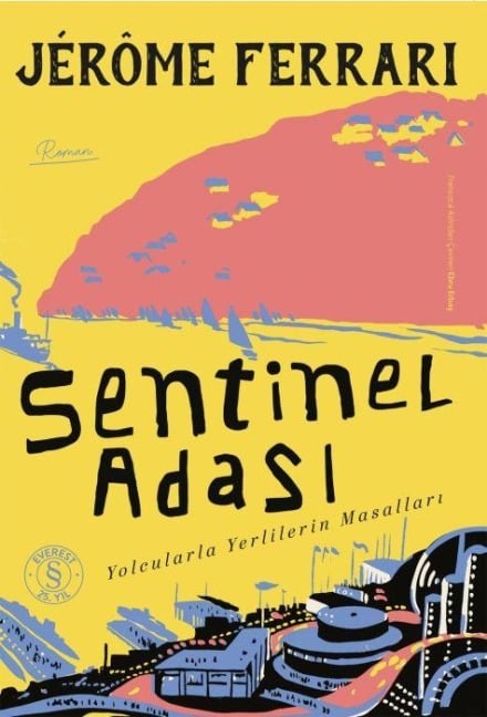 Sentinel Adasi - Jerome Ferrari