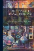 Dizionario Di Fisica E Chimica - Giovanni Pozzi