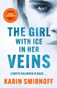 Cover-Bild zum Titel 'The Girl with Ice in her Veins' von 'Karin Smirnoff'