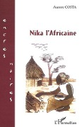 Nika l'africaine - Aurore Costa