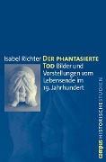 Cover-Bild zum Titel 'Der phantasierte Tod' von 'Isabel Richter'