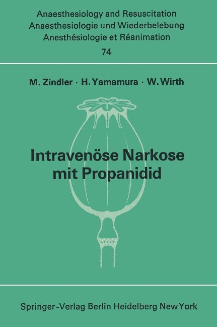 Intravenöse Narkose mit Propanidid - 