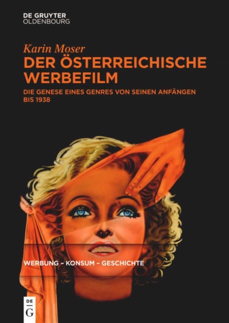 Der österreichische Werbefilm - Karin Moser
