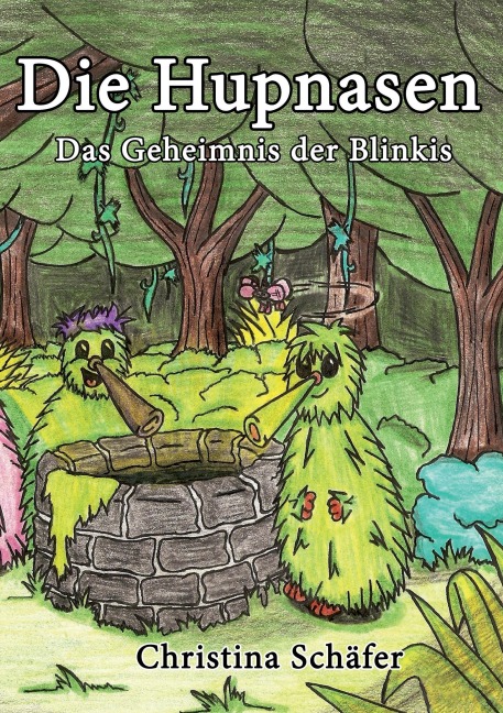 Die Hupnasen - Christina Schäfer