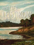 Walter Leistikow - Nicole Bröhan