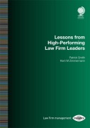 Cover-Bild zum Titel 'Lessons from High-Performing Law Firm Leaders' von 'Kent M Zimmermann, Patrick Smith'