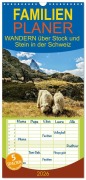 Familienplaner 2026 - WANDERN über Stock und Stein in der Schweiz mit 5 Spalten (Wandkalender, 21 x 45 cm) CALVENDO - Susan Michel