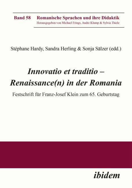 Innovatio et traditio - Renaissance(n) in der Romania - 