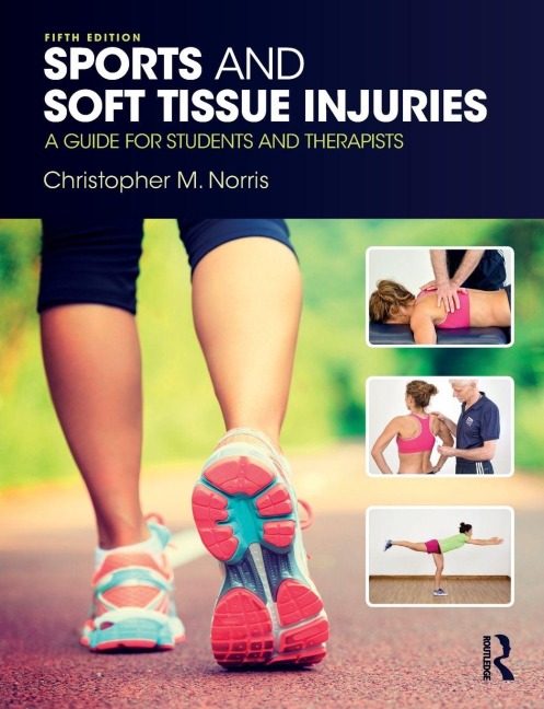 Sports and Soft Tissue Injuries - Christopher Norris