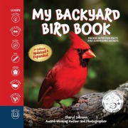 Cover-Bild zum Titel 'My Backyard Bird Book' von 'Cheryl Johnson'