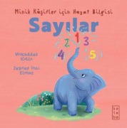 Cover-Bild zum Titel 'Sayilar - Minik Kasifler icin Hayat Bilgisi' von 'Mukaddes Kutlu'