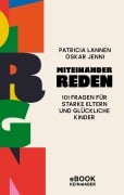 Cover-Bild zum Titel 'Miteinander reden' von 'Patricia Lannen, Oskar Jenni'