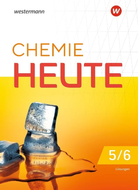 Chemie heute SI 5 / 6. Lösungen Für Niedersachsen und Schleswig-Holstein - 