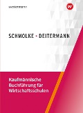 Cover-Bild zum Titel 'Kaufmännische Buchführung für Wirtschaftsschulen' von 'Björn Flader, Manfred Deitermann, Susanne Stobbe'