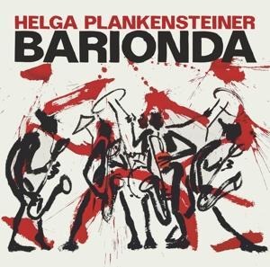 Barionda - Helga Plankensteiner