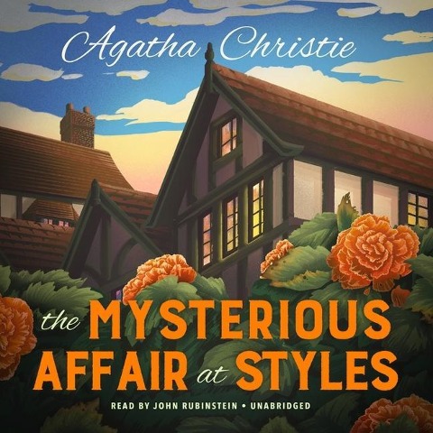The Mysterious Affair at Styles Lib/E - Agatha Christie