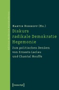Cover-Bild zum Titel 'Diskurs - radikale Demokratie - Hegemonie' von ''