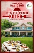 Cover-Bild zum Titel 'Dessert für einen Killer' von 'Diane Mott Davidson'