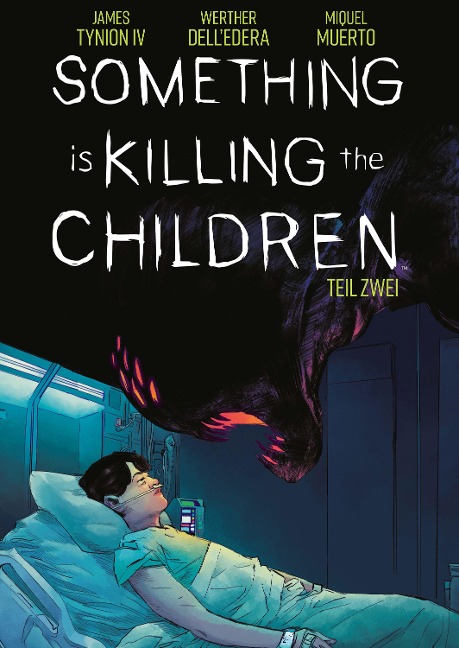 Something is killing the Children. Band 2 - James Tynion Iv