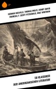 Cover-Bild zum Titel '50 Klassiker der amerikanischen Literatur' von 'Herman Melville, Edgar Allan Poe, Thomas Wolfe, Henry David Thoreau, F. Scott Fitzgerald'