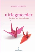 Cover-Bild zum Titel 'Uitlegmoeder' von 'Janneke van Bockel'