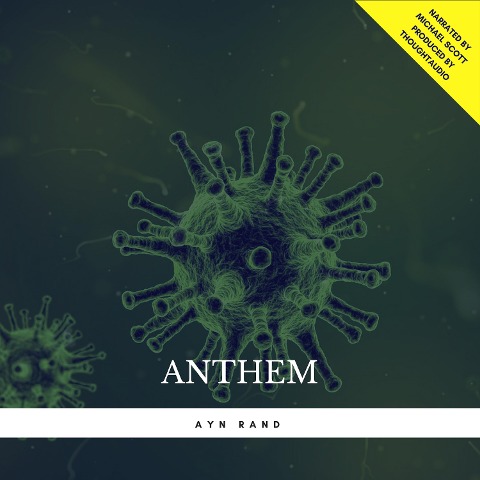 Anthem - Ayn Rand