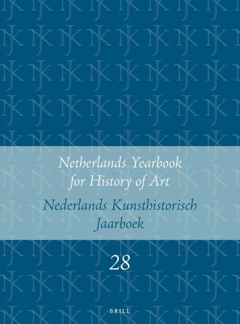 Netherlands Yearbook for History of Art / Nederlands Kunsthistorisch Jaarboek 28 (1977) - 