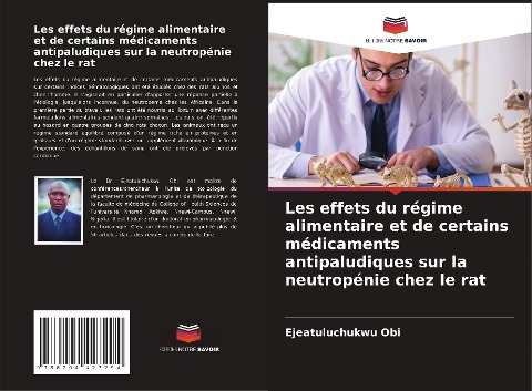 Les effets du régime alimentaire et de certains médicaments antipaludiques sur la neutropénie chez le rat - Ejeatuluchukwu Obi
